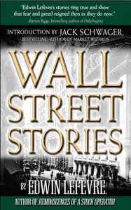 Wall Street Stories: Introduction by Jack Schwager (Repost)