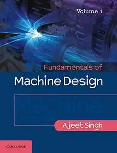 Fundamentals of machine design