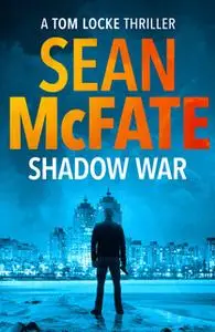 «Shadow War» by Bret Witter,Sean McFate