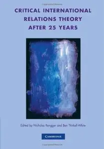 Critical International Relations Theory after 25 Years (repost)