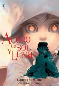 Acero de Sol y Luna Tomos 1-2 (de 6)