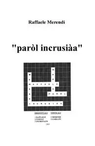 “paròl incrusiàa”