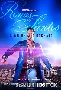 Romeo Santos: King of Bachata (2021)