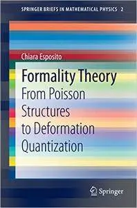 Formality Theory: From Poisson Structures to Deformation Quantization (Repost)