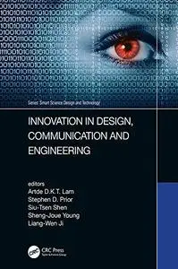 Innovation in Design, Communication and Engineering