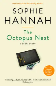 «The Octopus Nest» by Sophie Hannah