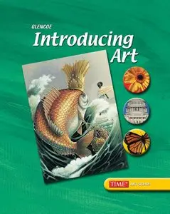 Introducing Art, Student Edition (repost)