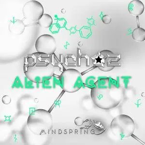 Psychoz - Alien Agent (2017)