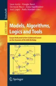 Models, Algorithms, Logics and Tools