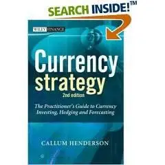 Currency Strategy: The Practitioner's Guide to Currency Investing, Hedging and Forecasting