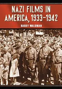Nazi Films in America, 1933–1942