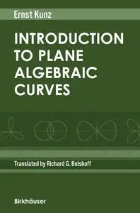 Introduction to Plane Algebraic Curves (Repost)