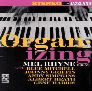 Mel Rhyne - Organ-izing (1960) [Reissue 2000] (Repost)