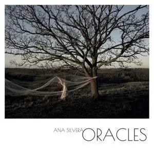 Ana SIlvera - Oracles (2018) [Official Digital Download 24/96]