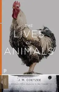 The Lives of Animals (Princeton Classics)