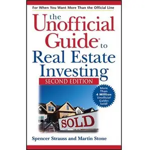 The Unofficial Guide to Real Estate Investing (repost)