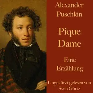«Pique Dame» by Alexander Puschkin