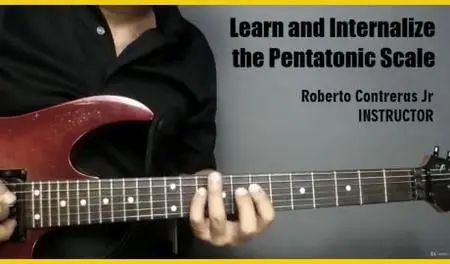 Learn and Internalize the Pentatonic Scale (2021-04)