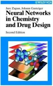 Neural Networks in Chemistry and Drug Design (2nd Edition) [Repost]