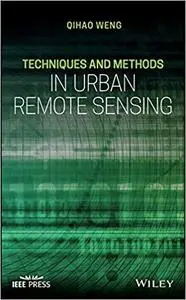 Techniques and Methods in Urban Remote Sensing