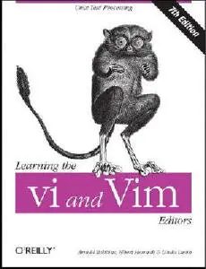 "Learning the vi and Vim Editors, 7th Edition" (Repost)