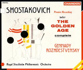 Shostakovich: The Golden Age (Op. 22) - Complete ballet music