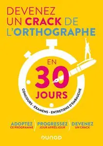 Sophie Bord, "Devenez un crack de l'orthographe en 30 jours"