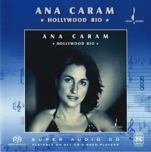 Ana Caram - Hollywood Rio (2004) MCH PS3 ISO + Hi-Res FLAC