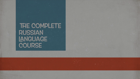 Udemy - The Complete Russian Language Course