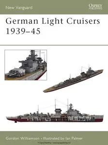 German Light Cruisers 1939-45 (Osprey New Vanguard 84) (Repost)