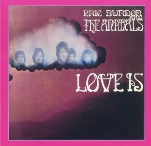 Eric Burdon & The Animals - Love Is (1968)