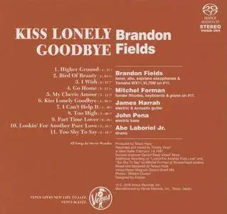 Brandon Fields – Kiss Lonely Goodbye (1997) {Venus Japan}