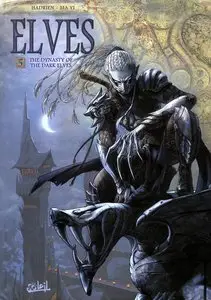 Elves T5 The Dynasty of the Dark Elves (2014)
