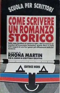 Rhona Martin, "Come scrivere un romanzo storico"