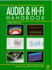 Audio and Hi-Fi Handbook (3rd Edition) [Repost]