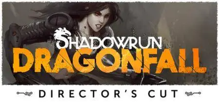 Shadowrun: Dragonfall - Director's Cut (2014)