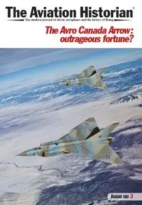 The Aviation Historian - Issue 3 (April 2013)