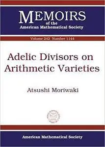 Adelic Divisors on Arithmetic Varieties