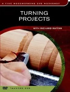 Turning Projects with Richard Raffan - A Fine Woodworking DVD Workshop [Repost]