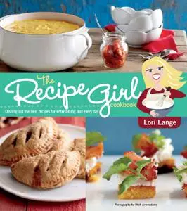 The Recipe Girl Cookbook