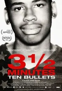 3 1/2 Minutes, Ten Bullets (2015)