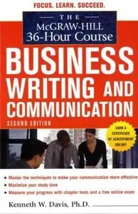 Business Writing and Communication (The McGraw-Hill 36-Hour Courses) (Repost)