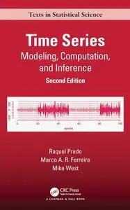 Time Series: Modeling, Computation, and Inference, 2nd Edition
