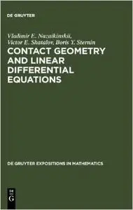 Contact Geometry and Linear Differential Equations by Vladimir E. Nazaikinskii