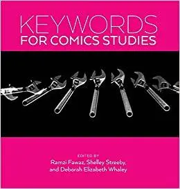 Keywords for Comics Studies