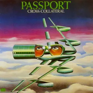 Passport - Cross-Collateral (1975) [Atlantic 1988]