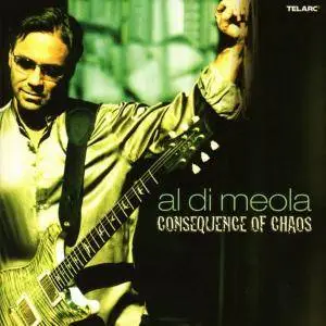 Al Di Meola - Consequence of Chaos (2006)