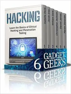 Gadget Geeks Box Set: The Ultimate Guide That All Gadget Geeks Must Have! (hacking, Raspberry Pi Books, amazon fire phone)