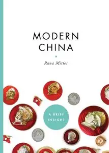 Modern China (A Brief Insight)