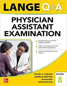 LANGE Q&A Physician Assistant Examination, Eighth Edition